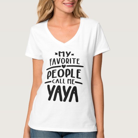 Mijn favoriete mensen noemen me Yaya - Grootma Gif T-shirt (Voorkant)