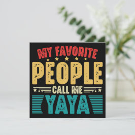 Mijn favoriete mensen noemen me Yaya Vintage Moede Kaart