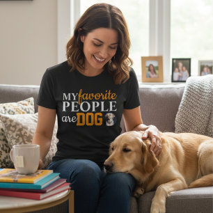 Mijn favoriete mensen zijn honden Grappige hondenl T-shirt