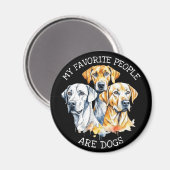 Mijn favoriete mensen zijn honden magneet (Voorkant / Achterkant)