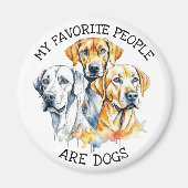 Mijn favoriete mensen zijn honden magneet (Voorkant)