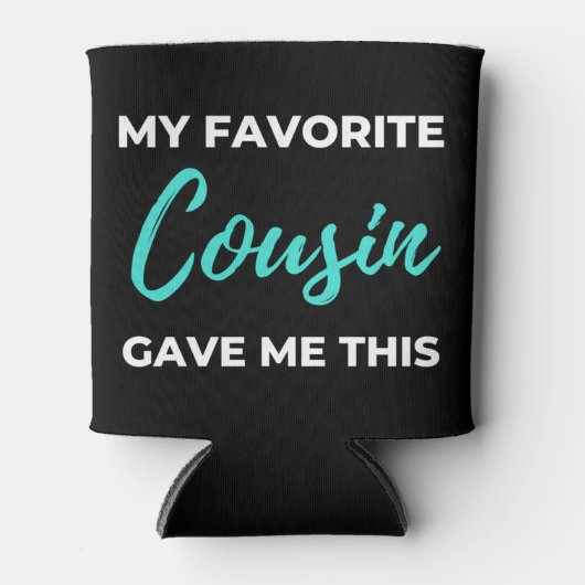 Mijn favoriete neef gaf me dit blikjeskoeler (Voorkant)