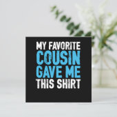 Mijn favoriete neef Zuster Brother tante Oom Gift Kaart (Staand voorkant)