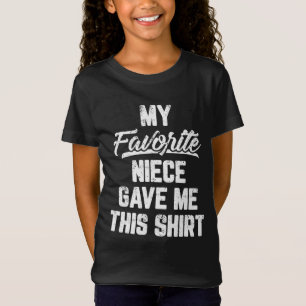 Mijn favoriete nichtje gaf me deze grappige vader. t-shirt