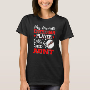 Mijn favoriete paardenspeler roept me tante Women T-shirt