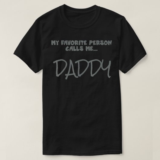 Mijn favoriete persoon noemt me papa t-shirt (Design voorkant)