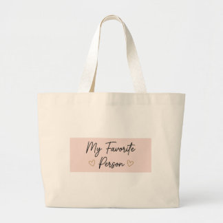 Mijn favoriete persoon tote bag – Romantische Vale