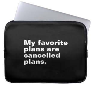 Mijn favoriete plannen zijn afgelaste plannen grap laptop sleeve