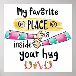 Mijn favoriete plek is in je knuffelvader poster