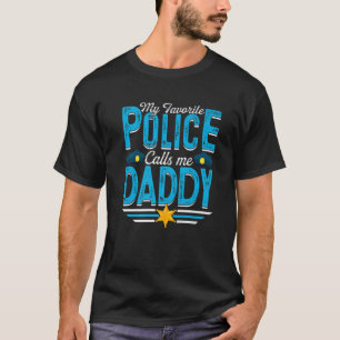 Mijn favoriete politieberichten noemen me papa Vad T-shirt