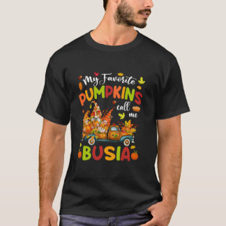 Mijn favoriete pompoenen noemen me Busia Truck Tha T-shirt
