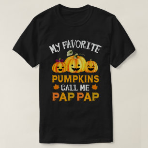 Mijn favoriete pompoenen noemen me pap-pap Hallowe T-shirt