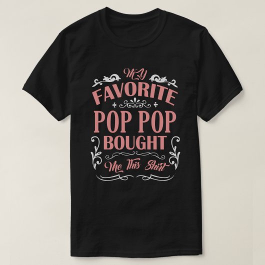 Mijn favoriete POP POP kocht me dit Shirt (Design voorkant)