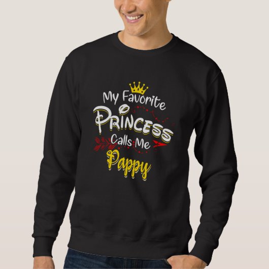 Mijn favoriete prinses noemt me Pappy Trui (Voorkant)