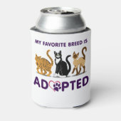 Mijn favoriete ras is geadopteerd - katten blikjeskoeler (Blikje Achterkant)