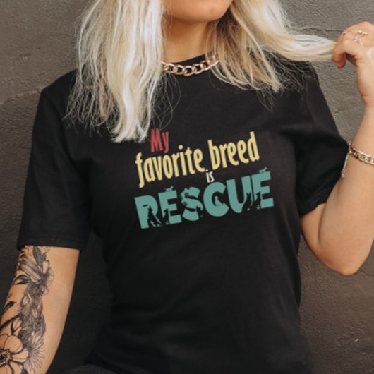 Mijn favoriete ras is Rescue T-shirt - Pet Rescue 