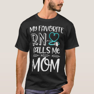 Mijn favoriete RN roept me Mam Zuster Gift van Dau T-shirt