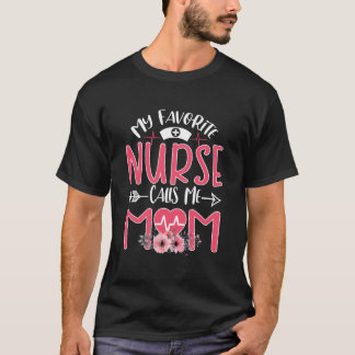 Mijn favoriete RN-verpleegster noemt me mama Moede T-shirt