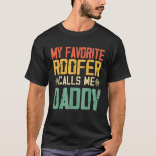 Mijn favoriete Roofer noemt me papa Retro Fu T-shirt