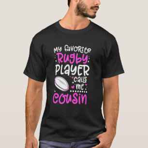 Mijn favoriete rugbyspeler neef rugby neef t-shirt