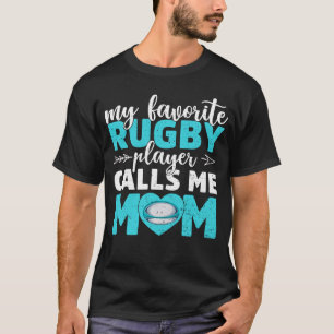 Mijn favoriete rugbyspeler noemt me mam schattige t-shirt