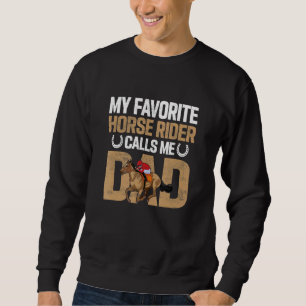 Mijn favoriete ruiter noemt me Pap Horse Racing Trui