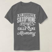 Mijn favoriete saxofonist noemt me mama vinta t-shirt (Design voorkant)