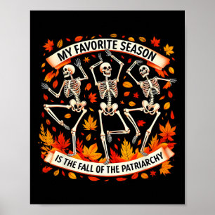 Mijn favoriete seizoen is de Herfst van de patriar Poster