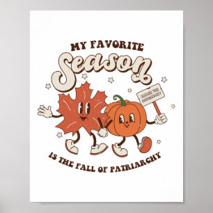 Mijn favoriete seizoen is de Herfst van patriarchi Poster
