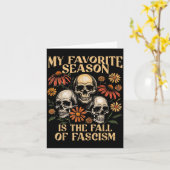 Mijn favoriete seizoen is de val van het fascisme kaart (Gele Bloem)