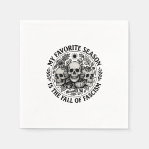 Mijn favoriete seizoen is de val van het fascisme  servet