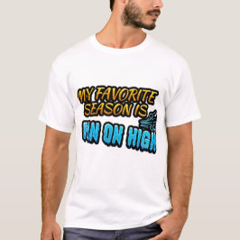 Mijn favoriete seizoen is volop – Grappig T-shirt