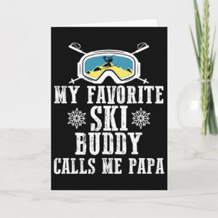 Mijn favoriete ski-vriend noemt me papa grappige b kaart