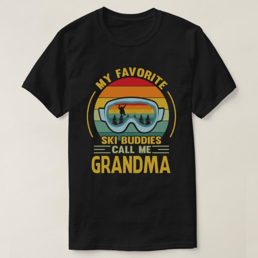 Mijn favoriete skiboeddies noemen me GRANDMA Vinta T-shirt (Design voorkant)