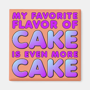 Mijn Favoriete Smaak Cake Grappige Koelkastmagneet Magneet