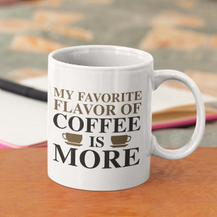Mijn favoriete smaak van koffie is meer koffiemok