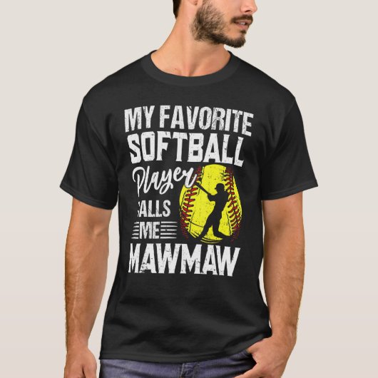 Mijn favoriete Softball Player belt me Mawmaw T-shirt (Voorkant)