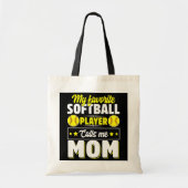 Mijn favoriete Softball Player noemt me mama moede Tote Bag (Voorkant)