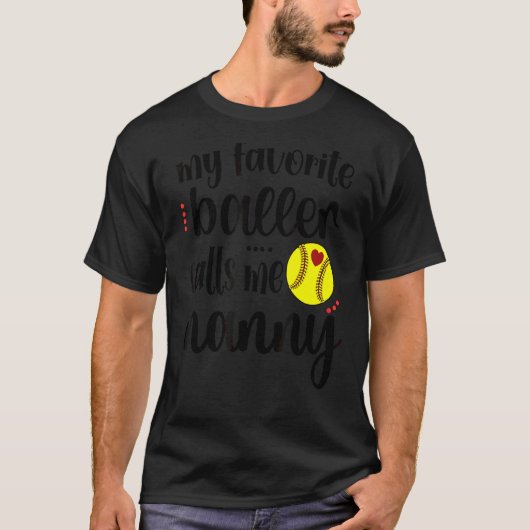 Mijn favoriete Softball Player roept me Nanny Gran T-shirt (Voorkant)
