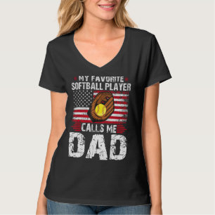 Mijn favoriete Softball-speler noemt me Pap Softba T-shirt