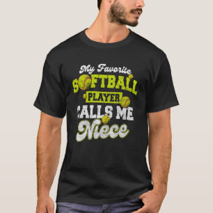 Mijn favoriete softbalspeler noemt me nichtje t-shirt