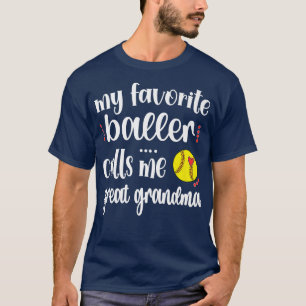 Mijn favoriete softbalspeler roept me Softball Gre T-shirt