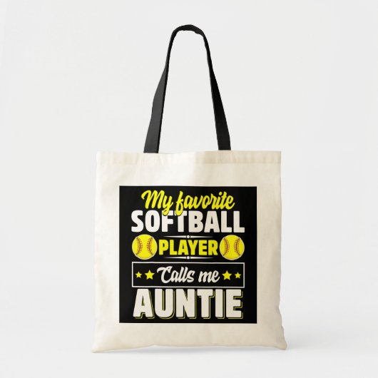 Mijn favoriete softbalspeler roept me tante tote bag (Voorkant)