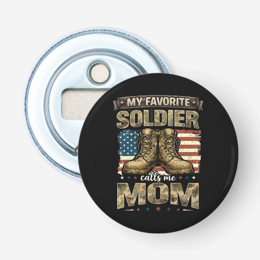 Mijn favoriete soldaat noemt me mama button flesopener (Voorkant)