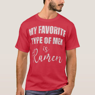 Mijn favoriete soort Mannen is Ramen 3 996 T-shirt