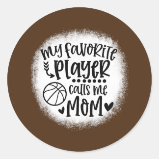 Mijn favoriete speler noemt me mam Basketball Ronde Sticker