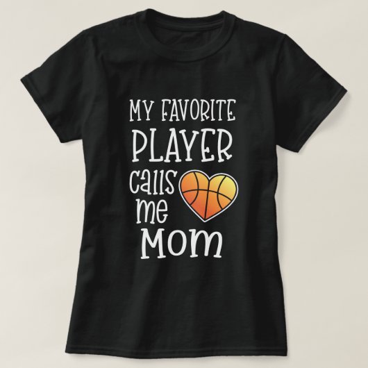 Mijn favoriete speler noemt me mam Basketball T-shirt (Design voorkant)