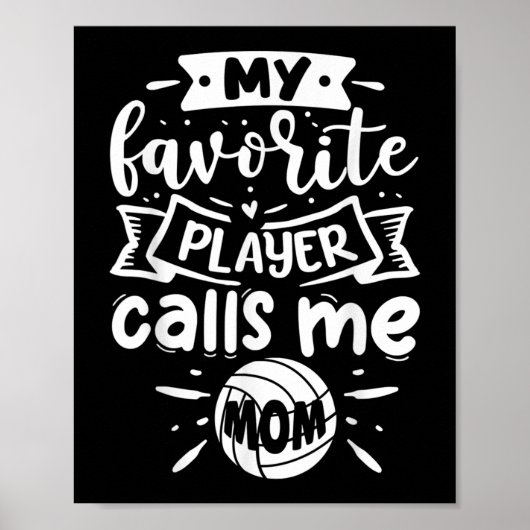Mijn favoriete speler noemt me mama Volleyball Poster (Voorkant)