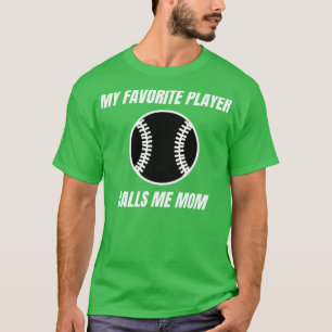 Mijn favoriete speler noemt me Mom Design voor Mot T-shirt