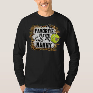 Mijn favoriete speler noemt me Nanny Tennis Moeder T-shirt